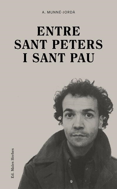 ENTRE SANT PETERS I SANT PAU | 9788412662412 | MUNNÉ-JORDÀ, ANTONI | Llibreria Aqualata | Comprar llibres en català i castellà online | Comprar llibres Igualada