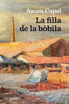 FILLA DE LA BÒBILA, LA | 9788419245281 | CAPEL, ASCEN | Llibreria Aqualata | Comprar llibres en català i castellà online | Comprar llibres Igualada