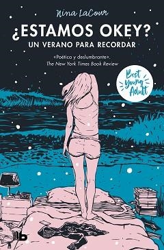 ESTAMOS OK? UN VERANO PARA RECORDAR (BEST YOUNG ADULT) | 9788413146768 | LACOUR, NINA | Llibreria Aqualata | Comprar llibres en català i castellà online | Comprar llibres Igualada