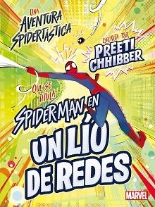 SPIDER-MAN EN UN LÍO DE REDES | 9788418610424 | MARVEL | Llibreria Aqualata | Comprar llibres en català i castellà online | Comprar llibres Igualada