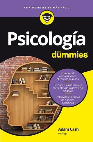 PSICOLOGÍA PARA DUMMIES | 9788432903120 | CASH, ADAM | Llibreria Aqualata | Comprar llibres en català i castellà online | Comprar llibres Igualada