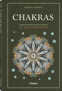 CHAKRAS | 9788411540162 | VERNON, ROBERTA | Llibreria Aqualata | Comprar llibres en català i castellà online | Comprar llibres Igualada