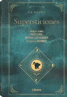 SUPERSTICIONES | 9788411540117 | MCLEROY, DR. MCELROY | Llibreria Aqualata | Comprar llibres en català i castellà online | Comprar llibres Igualada