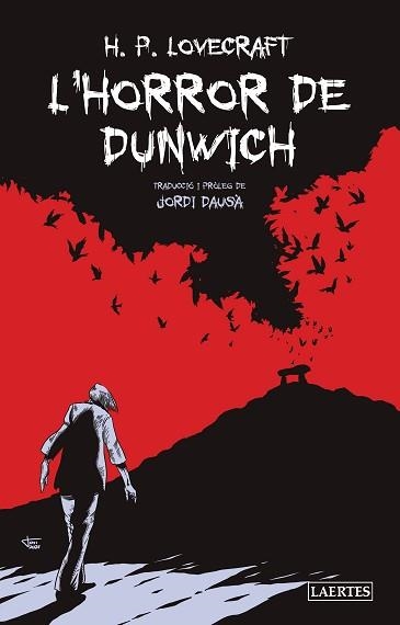 HORROR DE DUNWICH, L' | 9788418292644 | LOVECRAFT, HOWARD PHILLIPS | Llibreria Aqualata | Comprar llibres en català i castellà online | Comprar llibres Igualada