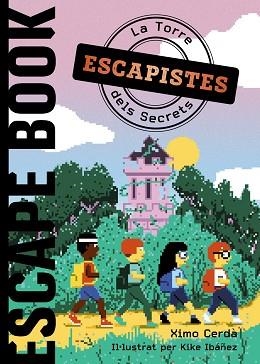 ESCAPISTES. LA TORRE DELS SECRETS | 9788448960063 | CERDÀ, XIMO | Llibreria Aqualata | Comprar llibres en català i castellà online | Comprar llibres Igualada