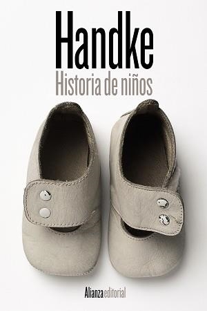 HISTORIA DE NIÑOS | 9788411482813 | HANDKE, PETER | Llibreria Aqualata | Comprar libros en catalán y castellano online | Comprar libros Igualada