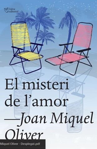 MISTERI DE L'AMOR, EL | 9788412659665 | OLIVER RIPOLL, JOAN MIQUEL | Llibreria Aqualata | Comprar llibres en català i castellà online | Comprar llibres Igualada