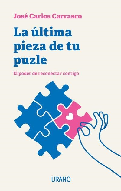 ÚLTIMA PIEZA DE TU PUZLE, LA | 9788418714184 | CARRASCO, JOSÉ CARLOS | Llibreria Aqualata | Comprar llibres en català i castellà online | Comprar llibres Igualada