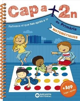 CAP A 2N. MATEMÀTIQUES | 9788448950583 | BARCANOVA, EDITORIAL | Llibreria Aqualata | Comprar llibres en català i castellà online | Comprar llibres Igualada