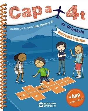 CAP A 4T. MATEMÀTIQUES | 9788448950668 | BARCANOVA, EDITORIAL | Llibreria Aqualata | Comprar llibres en català i castellà online | Comprar llibres Igualada