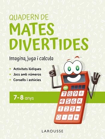 QUADERN DE MATES DIVERTIDES 7-8 ANYS | 9788419436900 | CIUDAD REAL, GINÉS/TORAL, ANTONIA | Llibreria Aqualata | Comprar llibres en català i castellà online | Comprar llibres Igualada