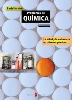 PROBLEMAS DE QUIMICA DE BACHILLERATO | 9788476282717 | BAQUERO, BLABINO | Llibreria Aqualata | Comprar llibres en català i castellà online | Comprar llibres Igualada