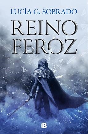 REINO FEROZ (BILOGÍA BRUMA ROJA 2) | 9788466675260 | G. SOBRADO, LUCÍA | Llibreria Aqualata | Comprar llibres en català i castellà online | Comprar llibres Igualada