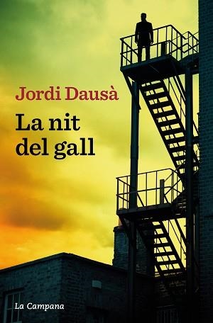 NIT DEL GALL, LA | 9788419245205 | DAUSÀ, JORDI | Llibreria Aqualata | Comprar llibres en català i castellà online | Comprar llibres Igualada