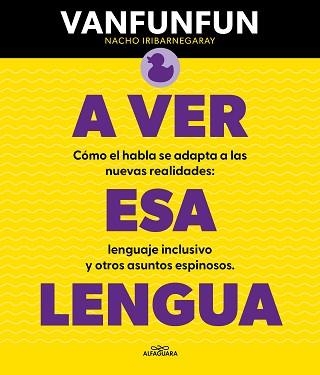 A VER ESA LENGUA | 9788419366818 | VANFUNFUN | Llibreria Aqualata | Comprar llibres en català i castellà online | Comprar llibres Igualada