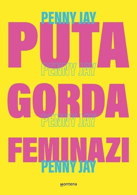 PUTA GORDA, FEMINAZI | 9788419357465 | (SARA GARCÍA), PENNY JAYG | Llibreria Aqualata | Comprar llibres en català i castellà online | Comprar llibres Igualada