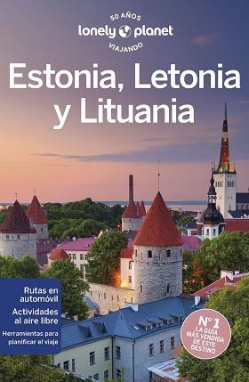 ESTONIA, LETONIA Y LITUANIA (LONELU PLANET 2023) | 9788408227168 | BERKMOES, RYAN VER / KAMINSKI, ANNA / MCNAUGHTAN, HUGH | Llibreria Aqualata | Comprar llibres en català i castellà online | Comprar llibres Igualada