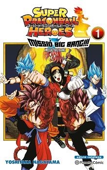 BOLA DE DRAC HEROES UNIVERSE BIG BANG MISSION 1/3 | 9788491746997 | TORIYAMA, AKIRA | Llibreria Aqualata | Comprar llibres en català i castellà online | Comprar llibres Igualada