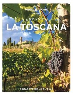 TOSCANA, EXPLORA LA (LONELY PLANET EXPLORA 2023) | 9788408271185 | Llibreria Aqualata | Comprar llibres en català i castellà online | Comprar llibres Igualada