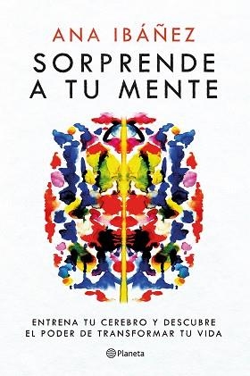 SORPRENDE A TU MENTE | 9788408271758 | IBÁÑEZ, ANA | Llibreria Aqualata | Comprar llibres en català i castellà online | Comprar llibres Igualada