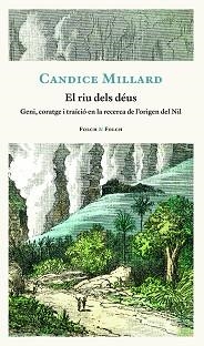 RIU DELS DÉUS, EL | 9788419311818 | MILLARD, CANDICE | Llibreria Aqualata | Comprar llibres en català i castellà online | Comprar llibres Igualada