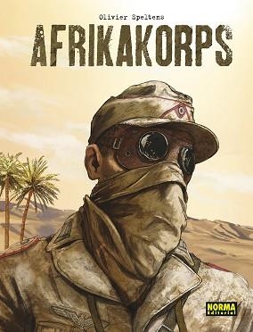 AFRIKAKORPS. EDICION INTEGRAL | 9788467960822 | SPELTENS, OLIVER | Llibreria Aqualata | Comprar llibres en català i castellà online | Comprar llibres Igualada