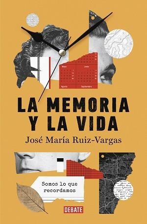 MEMORIA Y LA VIDA, LA | 9788419399724 | RUIZ VARGAS, JOSÉ MARÍA | Llibreria Aqualata | Comprar libros en catalán y castellano online | Comprar libros Igualada