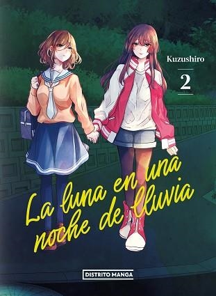 LUNA EN UNA NOCHE DE LLUVIA 2, LA | 9788419412683 | KUZUSHIRO | Llibreria Aqualata | Comprar llibres en català i castellà online | Comprar llibres Igualada