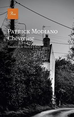 CHEVREUSE | 9788419657190 | MODIANO, PATRICK | Llibreria Aqualata | Comprar llibres en català i castellà online | Comprar llibres Igualada