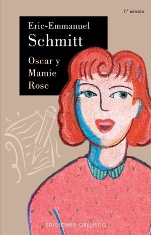 OSCAR Y MAMIE-ROSE | 9788497770705 | SCHMITT, ERIC-EMMANUEL | Llibreria Aqualata | Comprar llibres en català i castellà online | Comprar llibres Igualada