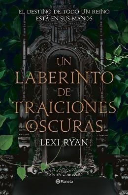 UN LABERINTO DE TRAICIONES OSCURAS (UN REINO DE PROMESAS MALDITAS II) | 9788408274414 | RYAN, LEXI | Llibreria Aqualata | Comprar llibres en català i castellà online | Comprar llibres Igualada