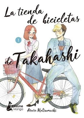 TIENDA DE BICICLETAS DE TAKAHASHI 1, LA | 9788418524400 | MATSUMUSHI, ARARE | Llibreria Aqualata | Comprar llibres en català i castellà online | Comprar llibres Igualada