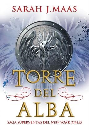 TORRE DEL ALBA (TRONO DE CRISTAL 6) | 9788418359330 | MAAS, SARAH J. | Llibreria Aqualata | Comprar llibres en català i castellà online | Comprar llibres Igualada