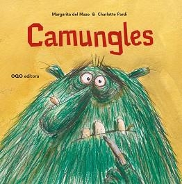 CAMUNGLES | 9788498717051 | DEL MAZO FERNÁNDEZ, MARGARITA | Llibreria Aqualata | Comprar llibres en català i castellà online | Comprar llibres Igualada