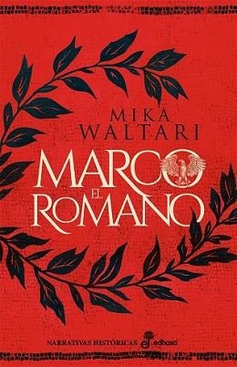 MARCO EL ROMANO | 9788435064262 | WALTARI, MIKA | Llibreria Aqualata | Comprar libros en catalán y castellano online | Comprar libros Igualada