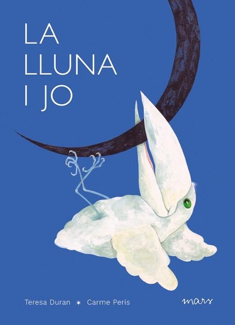 LLUNA I JO, LA | 9788412279696 | DURAN, TERESA | Llibreria Aqualata | Comprar llibres en català i castellà online | Comprar llibres Igualada