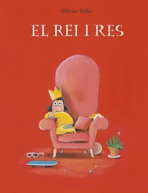 REI I RES, EL | 9788412574340 | TALLEC, OLIVIER | Llibreria Aqualata | Comprar llibres en català i castellà online | Comprar llibres Igualada