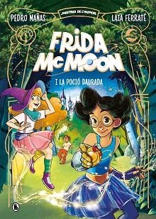 FRIDA MCMOON I LA POCIÓ DAURADA (MESTRES DE L'HUMOR FRIDA MCMOON 2) | 9788402426871 | MAÑAS, PEDRO | Llibreria Aqualata | Comprar llibres en català i castellà online | Comprar llibres Igualada