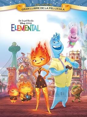 ELEMENTAL. GRAN LLIBRE DE LA PEL·LÍCULA | 9788413895369 | DISNEY | Llibreria Aqualata | Comprar libros en catalán y castellano online | Comprar libros Igualada