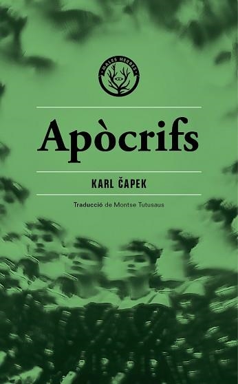 APÒCRIFS | 9788412662429 | CAPEK, KAREL | Llibreria Aqualata | Comprar llibres en català i castellà online | Comprar llibres Igualada