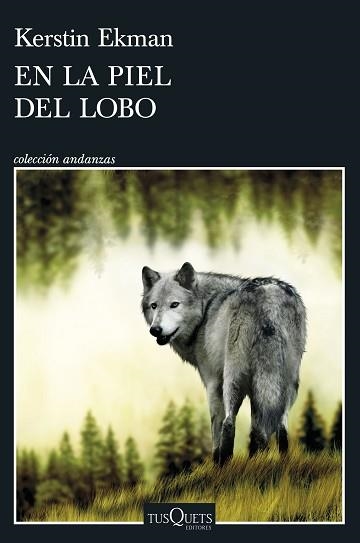 EN LA PIEL DEL LOBO | 9788411073189 | EKMAN, KERSTIN | Llibreria Aqualata | Comprar llibres en català i castellà online | Comprar llibres Igualada