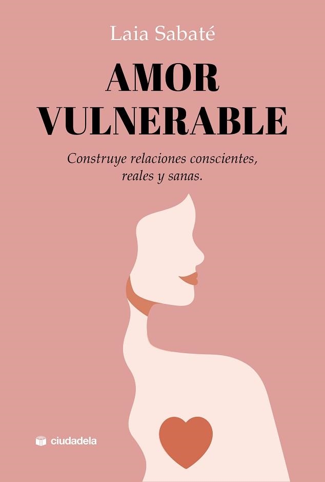 AMOR VULNERABLE | 9788415436706 | SABATÉ, LAIA | Llibreria Aqualata | Comprar llibres en català i castellà online | Comprar llibres Igualada