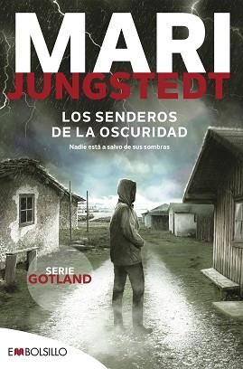 SENDEROS DE LA OSCURIDAD, LOS | 9788418185564 | JUNGSTEDT, MARI | Llibreria Aqualata | Comprar llibres en català i castellà online | Comprar llibres Igualada