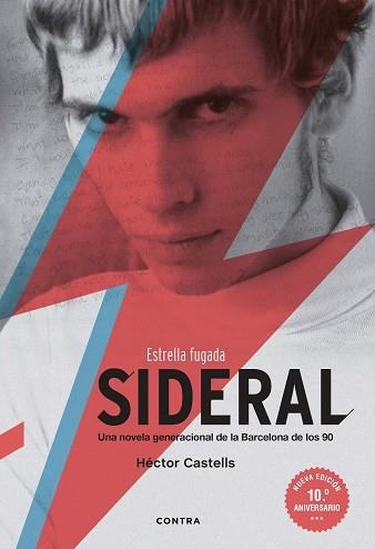 SIDERAL (NUEVA EDICIÓN 10.º ANIVERSARIO) | 9788418282621 | CASTELLS ALBAREDA, HÉCTOR | Llibreria Aqualata | Comprar llibres en català i castellà online | Comprar llibres Igualada