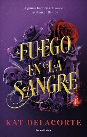 FUEGO EN LA SANGRE | 9788419283894 | DELACORTE, KAT | Llibreria Aqualata | Comprar llibres en català i castellà online | Comprar llibres Igualada