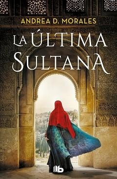 ÚLTIMA SULTANA, LA | 9788413147413 | D. MORALES, ANDREA | Llibreria Aqualata | Comprar llibres en català i castellà online | Comprar llibres Igualada