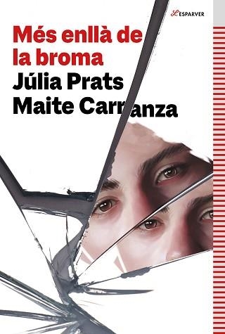 MÉS ENLLÀ DE LA BROMA | 9788419507006 | CARRANZA, MAITE / PRATS, JÚLIA | Llibreria Aqualata | Comprar llibres en català i castellà online | Comprar llibres Igualada