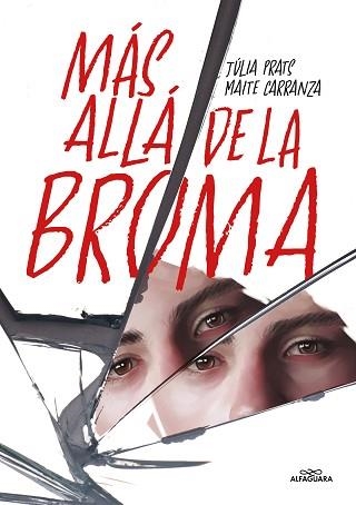 MÁS ALLÁ DE LA BROMA | 9788419507808 | CARRANZA, MAITE/PRATS, JÚLIA | Llibreria Aqualata | Comprar llibres en català i castellà online | Comprar llibres Igualada