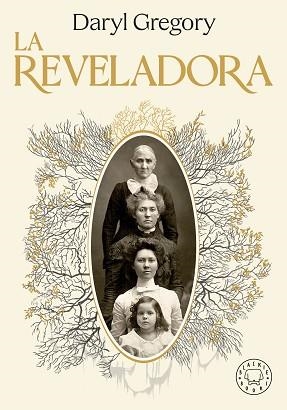 REVELADORA, LA | 9788419654199 | GREGORY, DARYL | Llibreria Aqualata | Comprar llibres en català i castellà online | Comprar llibres Igualada