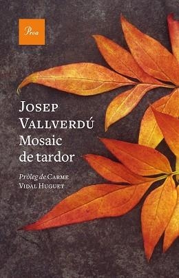 MOSAIC DE TARDOR | 9788419657244 | VALLVERDÚ AIXALÀ, JOSEP | Llibreria Aqualata | Comprar llibres en català i castellà online | Comprar llibres Igualada